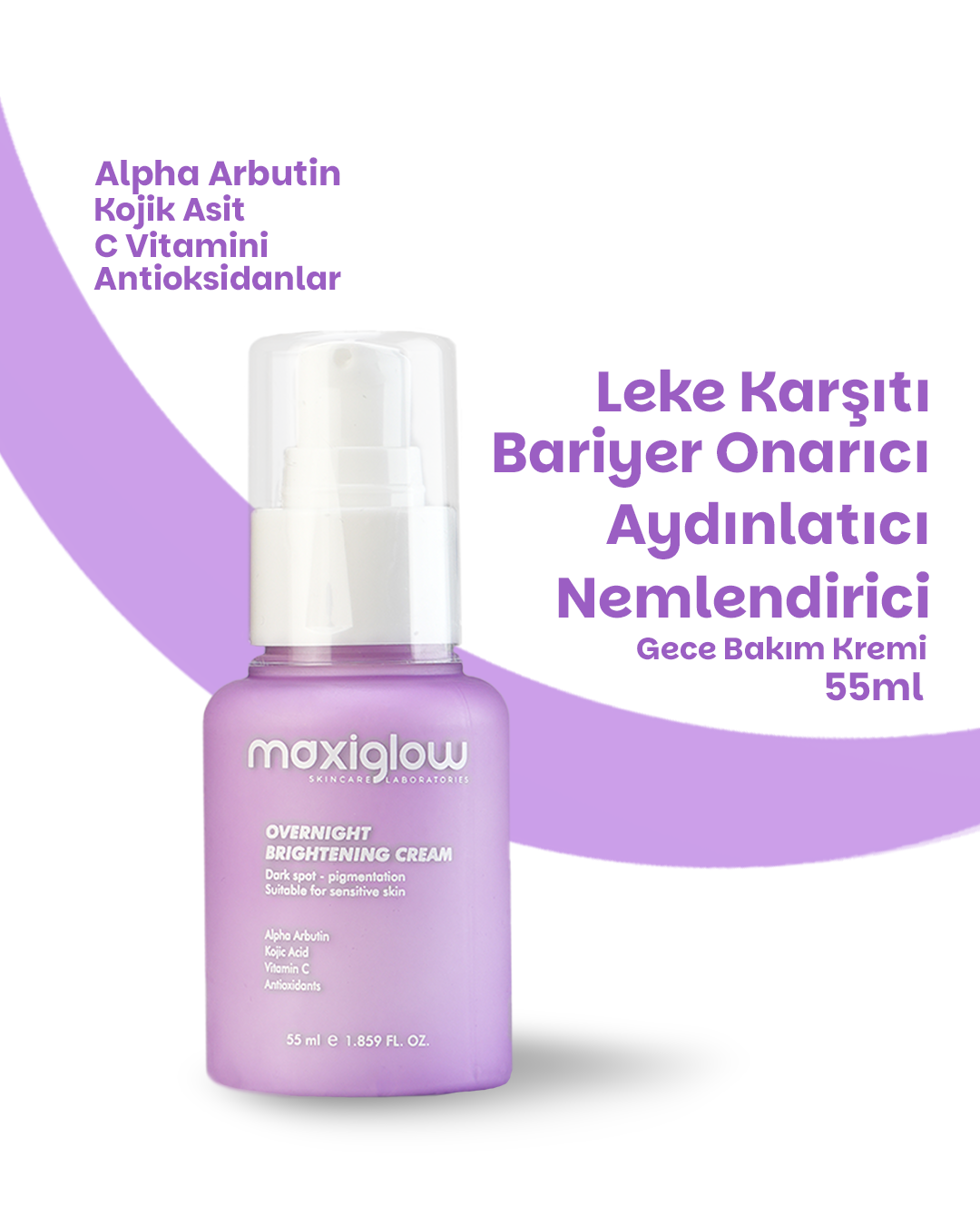 <b>Max Night Care </b> <br>Gece Yüz Bakım Kremi; Aydınlatıcı, ton eşitleyici, Leke karşıtı, Onarıcı, Nemlendirici